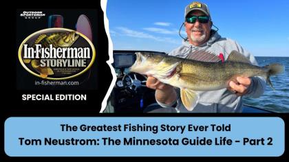 Tom Neustrom: The Minnesota Guide Life - Part 2